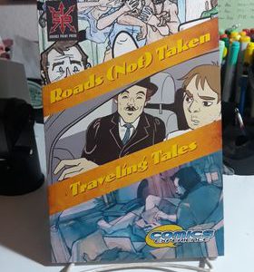 Roads (Not) Taken: Traveling Tales